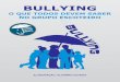 SUMÁRIO - escoteiros.org.br · A questão do bullying faz parte da minha preocupação há muito tempo, ... escola ou não saem da sala no horário do recreio), e tais comportamentos