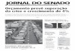 Ano XV — Nº 3.085/232 — Brasília ... · para reduzir poluição do ar páginas 8 e 9 Plenário do Senado deve examinar, nesta terça-feira, proposta de lei eleitoral que foi