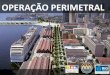 Apresentação do PowerPoint - rio.rj.gov.br · ZUMBI CENTRAL PREFEITURA I. CANDELÁRIA Praça XI 10/02 SEGUNDA (Primeiro dia útil após Rio Branco exclusiva para transporte público)