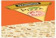 Tramontina - images.colombo.com.br · la hisToria dE la pizza Al contrario de lo que muchos creen, la pizza surgió en Egipto, y no en Italia. Hace aproximadamente 5 mil años, los