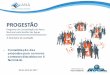 Consolidação das contratos discutidas no II Seminárioprogestao.ana.gov.br/portal/progestao/destaque-superior/eventos/... · 18 de abril de 2017 – Consolidação das propostas