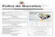 PODER XECUTIVO Barret 12 2017 Folha de Barretos · LUTO OFICIAL, por 03 (três) dias, a partir desta data, ... FICAM NOTIFICADOS os proprietários dos veículos autuados, cujo as