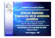 Artículo Especial: Evaluaciónde laevidencia científica · Projeto Diretrizes Associação Médica Brasileira e Conselho Federal de Medicina José Luiz Gomes do Amaral –Presidente