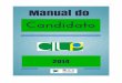 Manual do candidato CILP 2014 A - ucs.br · dessa idade e que requeiram uso fluente da língua portuguesa. Observação: O candidato pode inscrever-se para qualquer um dos três níveis,