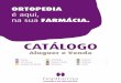 CATÁLOGO - farmacia-marisol.com · Tornamos a sua vida mais fácil orTopediA é aqui, na sua fArMÁCiA. Quartos Mobilidade Ortóteses Anti-Escaras Higiene e Banho Podologia Auxiliares