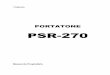PSR-270 - usa.yamaha.com · O PortaTone também tem uma função Portable Grand para performances de piano realistas. Pressionando o ... separadas do teclado. • Quatro efeitos de