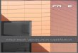 FACHADA VENTILADA CERÂMICA - · PDF file Face é a solução completa de fachada ventilada em cerâmica extrudida com peças alveolares de 25 mm de es- ... pintura e/ou reboco 