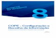 COPE - Configuração e Recolha de Informação · Integração em Contabilidade Se o documento estiver configurado para integração online, realizar os seguintes passos: 10. (Continuação