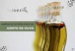 Mercado do Azeite de Oliva 2017 - inexestrategia.com.brinexestrategia.com.br/azeite.pdf · destas certezas e mandamentos origina-se o nome: 'nex, uma fusÃo de ambiente interno com