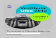 Vestibular Ufba 2012 - renataquartieri.com · • Registre seu número de inscrição no espaço reservado para esse fim, na capa deste Caderno. ... associados e marque o resultado