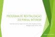 Programa de Revitalização do Interior - portugal.gov.pt · Sistemas de Deteção Precoce de incêndios florestais •3.2.3. Observatório para a Gestão do Fogo •3.2.4. Reforço