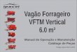Vag£o Forrageiro VFTM Vertical 6.0 m³ - VFTM Vertical 6.0.pdf  LUBRIFICA‡ƒO E LIMPEZA RECOMENDA‡•ES