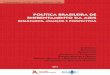 POLÍTICA BRASILEIRA DE ENFRENTAMENTO DA AIDSbvsms.saude.gov.br/bvs/publicacoes/politica_brasileira... · • Combinação de ações de intervenções comportamentais, biomédicas