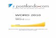 WORD 2010 - infomatao.files.wordpress.com · Inicio, temos “Fonte”, “Parágrafo”, etc., nestes grupos fica visíveis para os usuários os principais comandos, para acessar
