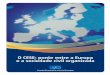 O CESE: ponte entre a Europa e a sociedade civil organizada · sociedade civil, e o CESE, através da sua rede interactiva de conselhos económicos e sociais nacionais e de organizações