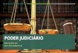 PODER JUDICIÁRIO - noosfero.ucsal.brnoosfero.ucsal.br/.../slides-poder-judiciario.pdf · 1/5 CONSTITUCIONAL Art. 94: ... Membros do MP,com mais de 10 anos de carreira,e Advogados