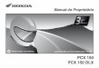 www .honda.com.br/motos/pos -venda PCX 150 PCX 150 DLX · Espere o motor e o radiador esfriarem antes de remover a tampa do radiador. substituição A menos que o proprietário possua