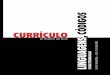 CURRÍCULO CÓDIGOS - nova-escola … · Alice Vieira. – 2. ed. – São Paulo: SE, 2011. 260 p. ISBN 978-85-7849-520-6 1. Ensino de arte 2. ... Mallet Pezarim de Angelo, Eliane