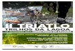 II Triatlo Trilhos da Lagoalagoa-acores.pt/FileControl/Site/Doc/PT_regulamento_triatlo... · Regulamento II Triatlo Trilhos da Lagoa 2017 II Triatlo Trilhos da Lagoa S. Miguel - Açores