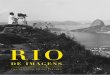 RIO e GENS · 2016-07-22 · guração de um novo marco da cultura carioca: o Museu de Arte do Rio ... o Cemitério dos Pretos Novos e grande conjunto de material arqueológico. Na