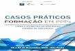 CASOS PRÁTICOS - radarppp.com · CASOS PRÁTICOS LINHA 4 DO METRO DE SÃO PAULO ESTADO DE SÃO PAULO ... licitações, privatizações, direito regulatório, PPP e contratos administrativos