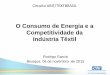 O Consumo de Energia e a Competitividade da Indústria Têxtil · Redução no PLD 11 Fonte: PSR, base PMO de Setembro com ajustes feitos pela PSR (Valores de 2015 ano completos)