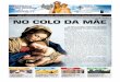 ANO 3 • EDIÇÃO 20 • MAIO/JUNHO - 2012 • PARÓQUIA NOSSA SENHORA DO BRASIL NO ... · 2018-11-07 · Por São Josemaría Escrivá “UMA VIRGEM CONCEBERÁ E DARÁ À LUZ UM