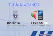 1.º Perímetro - psp.pt Noticias/PPT Lisboa NATO.pdf · conquanto permitir a análise e avaliação das condições de segurança e potenciais ameaças aos outros perímetros. 5560