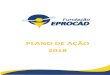 PLANO DE AÇÃO 2018 - eprocad.org.breprocad.org.br/files/uploads/files/Plano de Ação 2018 - EPROCAD... · É com enorme satisfação que damos início ao novo ciclo de 2018. 