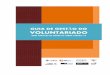 Guia de Gestão do Voluntariado - Boas Práticas da Cidade ... · Ficha técnica Título: Guia de Gestão do ... neste Plano e coordenada pela Divisão para a Participação e Cidadania