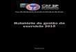 Relatório de gestão do exercício 2015 - crfsp.org.br · ... Código de Processo Civil CRF-SP ... Sistema Nacional de Gerenciamento de Produtos Controlados ... ENDEREÇO ELETRÔNICO