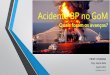 Acidente BP no GoM - az545403.vo.msecnd.netaz545403.vo.msecnd.net/uploads/2017/01/apresentacao_cosema_24_01... · Perda do controle hidrostático no poço • Falha no controle de