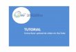 TUTORIAL - plataformadoletramento.org.br · YouTubeYouTube –Criar conta no Google Etapa 1 Para começar a usar o YouTube é preciso criar uma conta no Google. Acesse o Gmail( )