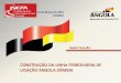 CONSTRUÇÃO DA LINHA FERROVIÁRIA DE LIGAÇÃO … · os impactos na economia angolana. ... a construÇÃo de outras obras de arte de dimensÃo superior a 150 m; c) o trÁfego continua