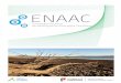 ENAAC · 2017-04-06 · sistemas naturais e humanos em todos os continentes e oceanos (IPCC 2014). Os impactes de recentes eventos extremos como ondas de calor, secas ... dos danos