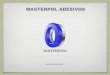 MASTERPOL ADESIVOS - TM - COMPOSITES POLIURETANO ... · Manual – a dosagem e mistura dos componentes é feita pelo operador. Mecanizada – Dosagem volumétrica e mistura são feitas