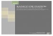 BANCO DE DADOS - ricardobarcelar.com.brricardobarcelar.com.br/aulas/bd2/ebook-bd2.pdf · Gerenciador de Banco de Dados usar. É relevante levar em consideração vários fatores,