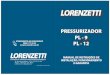 PL - 9 PL - 12 - lorenzetti.com.br · de vazão nos pontos de uso. - Refaça os procedimentos de maneira inversa tomando o cuidado de encaixar o anel de vedação entre o estator