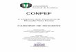 CONPEFconpef.com.br/anteriores/2009/cadernoderesumos.pdf · suas aulas bem como também a satisfação e reconhecimento do estudante no contexto ... grupo de pesquisa GEPEFE na Universidade