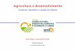 Agricultura e desenvolvimentosengers.org.br/site/images/ZANDER_NAVARRO_seminario_agricultura... · O “mundo rural”: como analisá-lo? As fases do desenvolvimento das regiões
