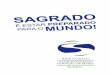SAGRADO ARADOredesagradobrasilia.educacional.net/downloads/pdf/downloads/... · verifiquem a programação e os calendários, datas de provas, para que possam organizar uma rotina