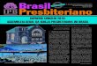 Brasil Agosto de 2010 - ipb.org.br · de Deus e governo da sua Igreja. A Igreja Presbiteriana do Brasil possui quatro Concílios, os quais ... é a Assembleia Geral da IPB, é for-mado