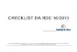 CHECKLIST DA RDC 16/2013 - qualidadenapratica.com.brqualidadenapratica.com.br/.../2014/02/Checklist_Auditoria-IN-08.pdf · Checklist para a RDC 16 de 2013 (atualizado conforme IN