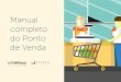 Manual completo do Ponto de Venda - hmd.adm.brhmd.adm.br/ebooks/diversos/e-book - Manual completo do PDV.pdf · encontra a maioria dos equipamentos e softwares da automação comercial