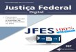 Justiça Federal Digital | Ano nº10 | Junho 2017 Justiça ... · em autos eletrônicos prevista na Resolução 5/2016, em relação à Seção Judiciária do Rio de Janeiro, fosse