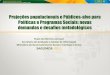 Projeções populacionais e Públicos-alvo para Políticas e ... · Paulo de Martino Jannuzzi ... do Desenvolvimento Social e Combate à Fome SAGI/MDS- 2011 . Tópicos da apresentação