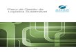 Plano de Gestão de Logística Sustentável - Contratações …cpsustentaveis.planejamento.gov.br/assets/conteudo/... · 2017-05-08 · Em 12 de novembro de 2012 a Secretaria de