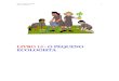 LIVRO 15 - O PEQUENO ECOLOGISTA - Disciplina - Biologia · O livro conta uma educativa história de uma criança e ... muito parecidos com os ratos, ... e conservacionista em um mundo