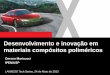 Desenvolvimento e inovação em materiais compósitos polimé · PDF fileMateriais compósitos poliméricos Gerson Marinucci Compósitos poliméricos – aplicações: 10 Aeronáutica