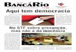 o 6027 - Aqui tem democracia - bancariosrio.org.br · mado de que o tal gerente pratica GSO do Itaú segue com práticas de assédio moral ... Trabalhista (13.467/2017) sobre a CCT